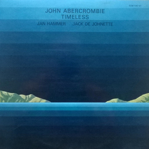 John Abercrombie, Jan Hammer, Jack DeJohnette – Timeless (LP, Vinyl Record Album)