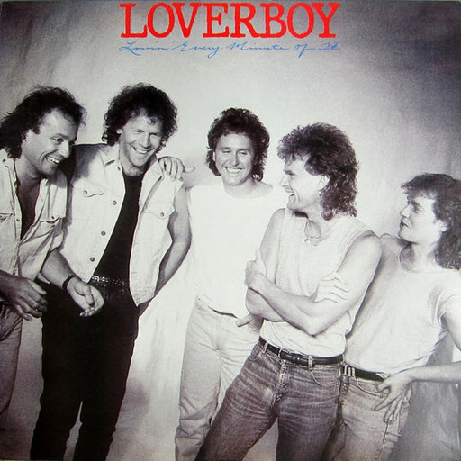 Loverboy – Lovin' Every Minute Of It (LP, Vinyl Record Album)