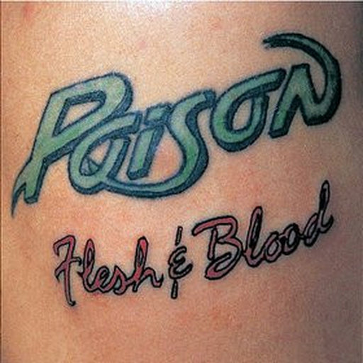 Poison – Flesh & Blood (LP, Vinyl Record Album)