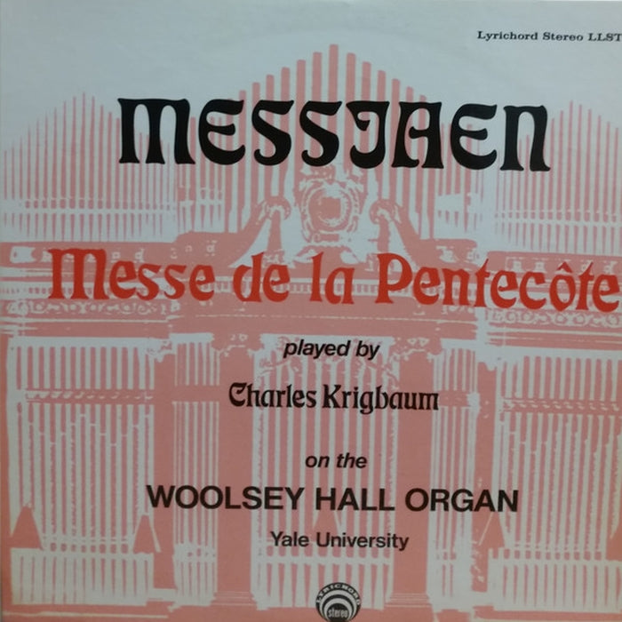 Olivier Messiaen, Charles Krigbaum – Messe de la Pentecôte (LP, Vinyl Record Album)