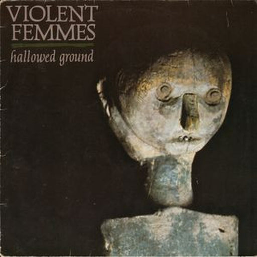 Violent Femmes – Hallowed Ground (LP, Vinyl Record Album)