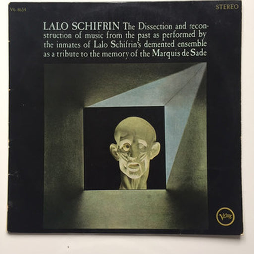 Lalo Schifrin – The Dissection And Reconstruction Of Music From The Past As Performed By The Inmates Of Lalo Schifrin's Demented Ensemble As A Tribute To The Memory Of The Marquis De Sade (LP, Vinyl Record Album)