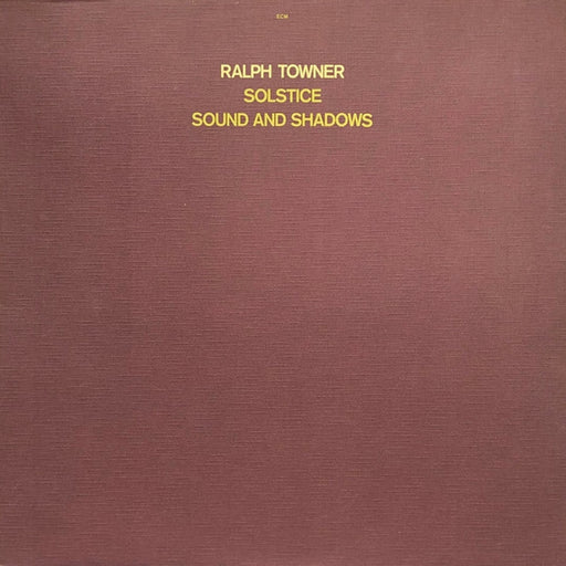 Ralph Towner – Solstice / Sound And Shadows (LP, Vinyl Record Album)