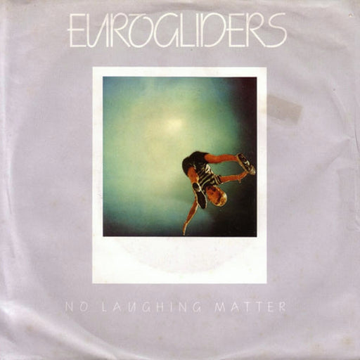 Eurogliders – No Laughing Matter (LP, Vinyl Record Album)