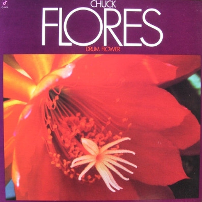 Chuck Flores – Drum Flower (LP, Vinyl Record Album)