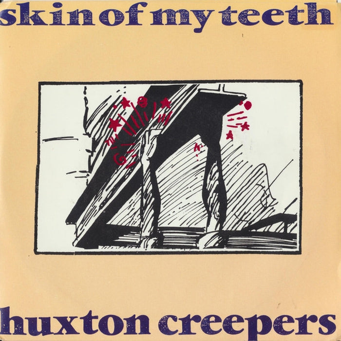 Huxton Creepers – Skin Of My Teeth (LP, Vinyl Record Album)