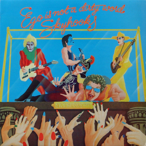 Skyhooks – Ego Is Not A Dirty Word (LP, Vinyl Record Album)