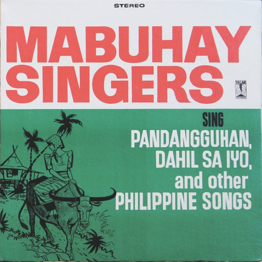 Mabuhay Singers – Mabuhay Singers Sing Pandangguhan, Dahil Sa Iyo, And Other Philippine Songs (LP, Vinyl Record Album)