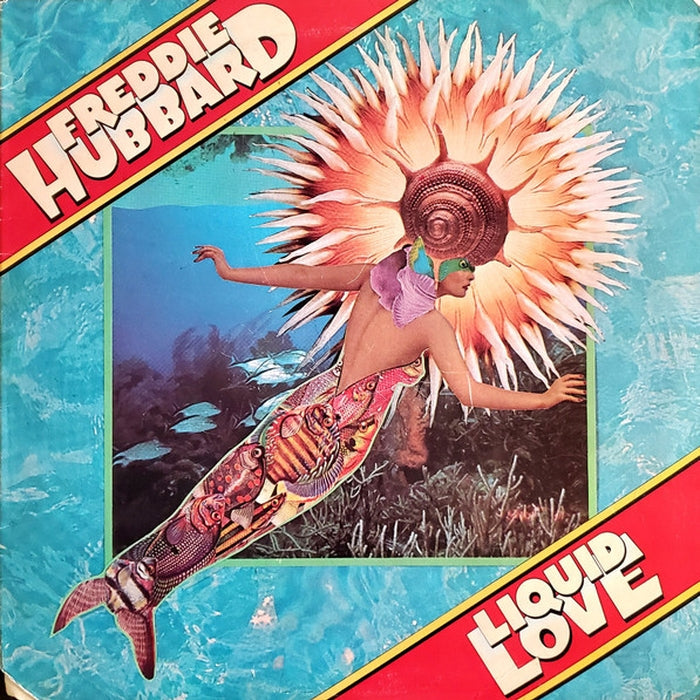 Freddie Hubbard – Liquid Love (LP, Vinyl Record Album)