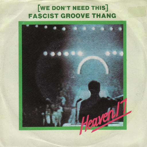 Heaven 17 – (We Don't Need This) Fascist Groove Thang (LP, Vinyl Record Album)