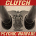 Clutch – Psychic Warfare (LP, Vinyl Record Album)