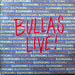 Bullamakanka – Bullas Live (LP, Vinyl Record Album)