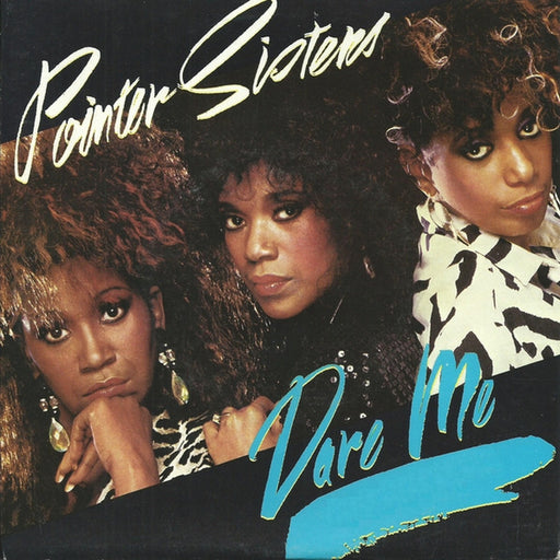 Pointer Sisters – Dare Me (LP, Vinyl Record Album)