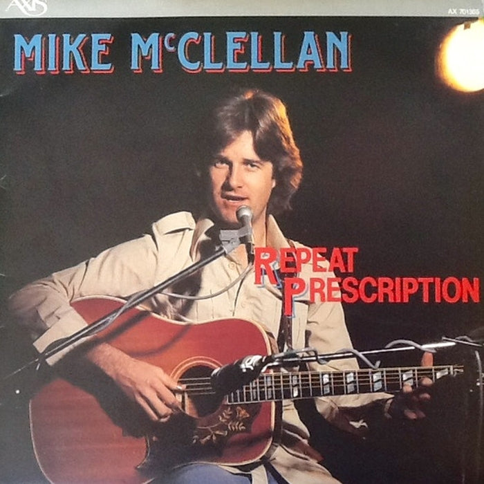 Mike McClellan – Repeat Prescription (LP, Vinyl Record Album)