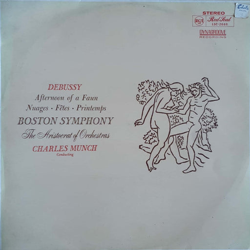 Claude Debussy, Charles Munch, Boston Symphony Orchestra – Afternoon Of A Faun / Nuages • Fêtes • Printemps (LP, Vinyl Record Album)