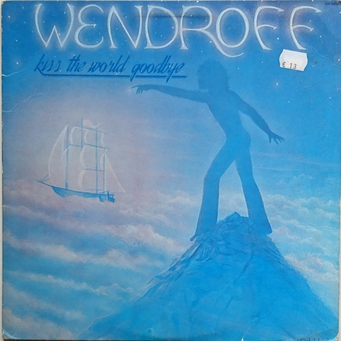 Michael Wendroff – Kiss The World Goodbye (LP, Vinyl Record Album)