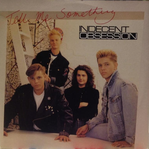 Indecent Obsession – Tell Me Something (LP, Vinyl Record Album)