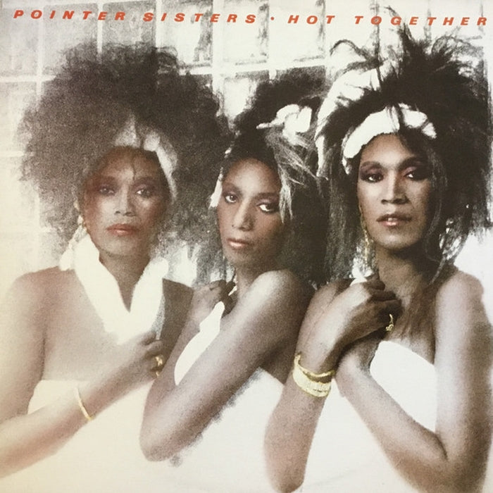 Pointer Sisters – Hot Together (LP, Vinyl Record Album)