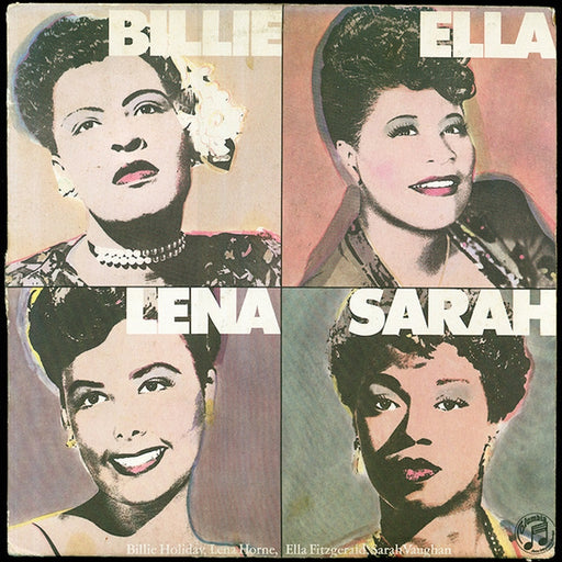 Billie Holiday, Ella Fitzgerald, Lena Horne, Sarah Vaughan – Billie, Ella, Lena, Sarah! (LP, Vinyl Record Album)