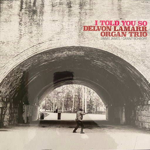 Delvon Lamarr Organ Trio – I Told You So (LP, Vinyl Record Album)