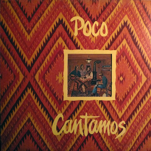 Poco – Cantamos (LP, Vinyl Record Album)