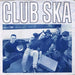 Club Ska – On The Road (LP, Vinyl Record Album)