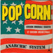 Anarchic System – Pop Corn (Version Originale Chantee Et Version Orchestrale) (LP, Vinyl Record Album)