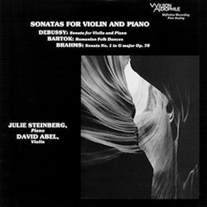 Julie Steinberg, David Abel, Johannes Brahms, Claude Debussy, Béla Bartók – Sonatas For Violin And Piano (LP, Vinyl Record Album)