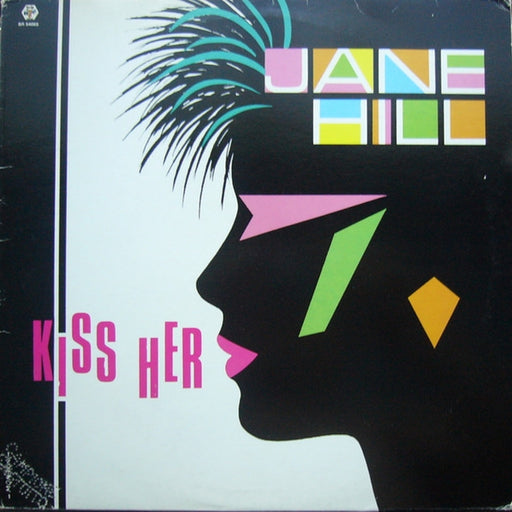 Jane Hill – Kiss Her (LP, Vinyl Record Album)