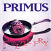 Primus – Frizzle Fry (LP, Vinyl Record Album)