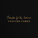 Leonard Cohen – Thanks For The Dance (LP, Vinyl Record Album)