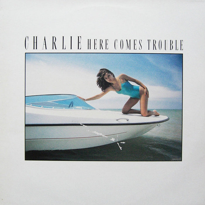 Charlie – Here Comes Trouble (LP, Vinyl Record Album)