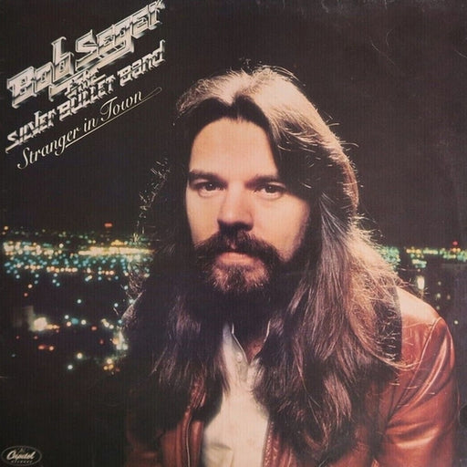 Bob Seger And The Silver Bullet Band – Stranger In Town (LP, Vinyl Record Album)