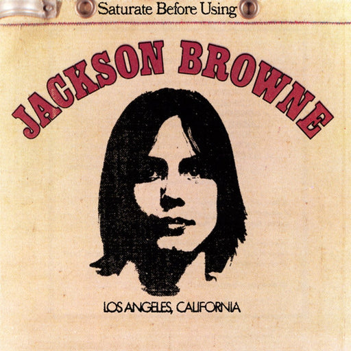 Jackson Browne – Saturate Before Using (LP, Vinyl Record Album)