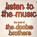 The Doobie Brothers – "Listen To The Music" - The Best Of The Doobie Brothers (LP, Vinyl Record Album)