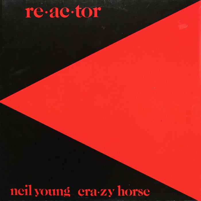 Neil Young, Crazy Horse – Reactor (LP, Vinyl Record Album)