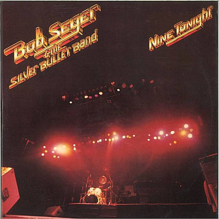 Bob Seger And The Silver Bullet Band – Nine Tonight (LP, Vinyl Record Album)