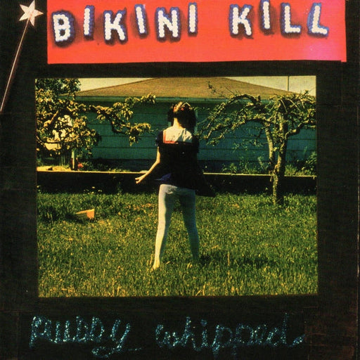Bikini Kill – Pussy Whipped (LP, Vinyl Record Album)