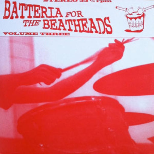 Various – Batteria For The Beatheads Volume Three (LP, Vinyl Record Album)