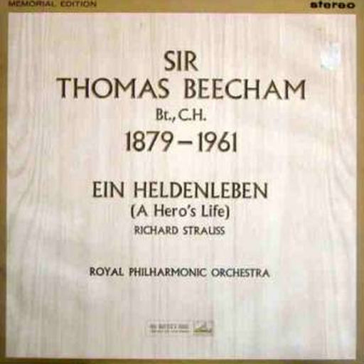 Richard Strauss, Sir Thomas Beecham, Royal Philharmonic Orchestra – Ein Heldenleben (A Hero's Life) Memorial Edition (LP, Vinyl Record Album)