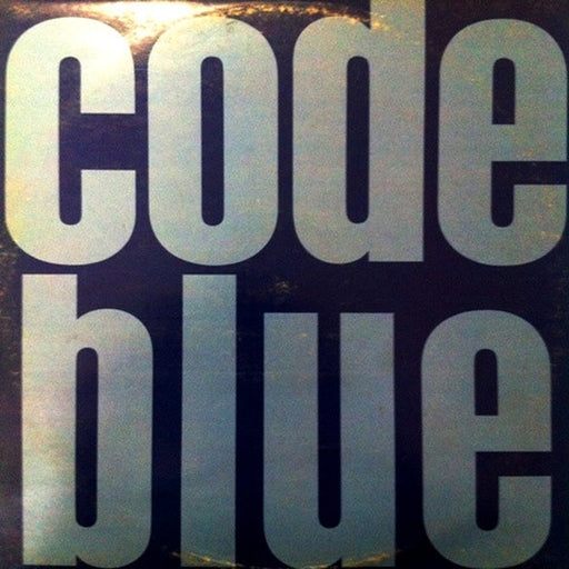 Code Blue – Code Blue (LP, Vinyl Record Album)