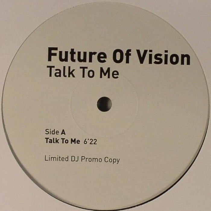 Future Of Vision – Talk To Me (LP, Vinyl Record Album)