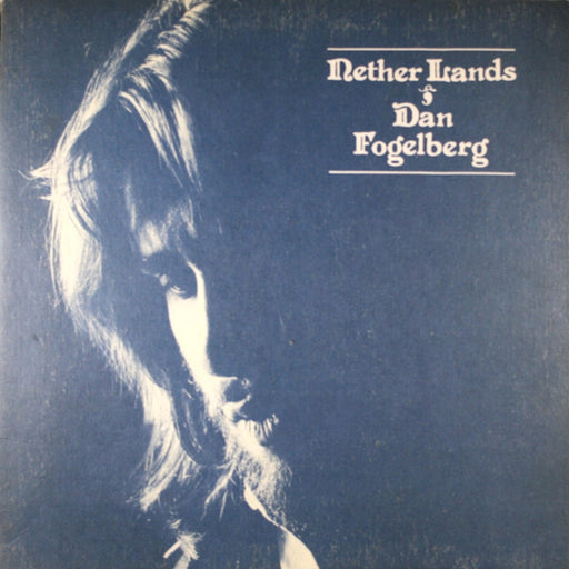 Dan Fogelberg – Nether Lands (LP, Vinyl Record Album)