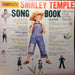 Shirley Temple – The Complete Shirley Temple Song Book - Original Film Sound Tracks (LP, Vinyl Record Album)