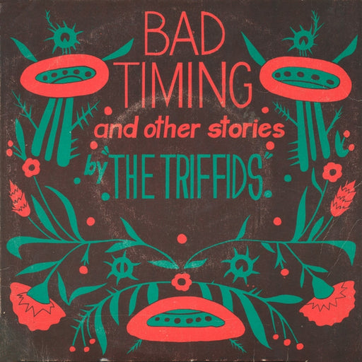 The Triffids – Bad Timing And Other Stories (LP, Vinyl Record Album)