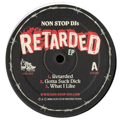 Non Stop DJs – Retarded EP (LP, Vinyl Record Album)