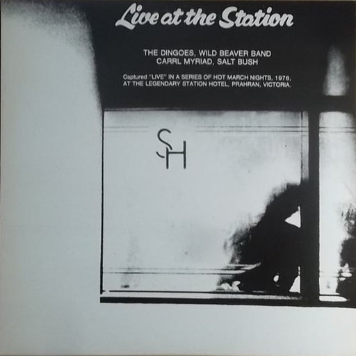The Dingoes, Wild Beaver Band, Carrl Myriad, Saltbush – Live At The Station (LP, Vinyl Record Album)