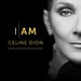 Céline Dion – I Am: Celine Dion (Original Motion Picture Soundtrack) (2xLP) (LP, Vinyl Record Album)