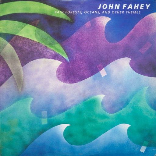 John Fahey – Rain Forests, Oceans, And Other Themes (LP, Vinyl Record Album)
