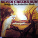 Various – Seven Creeks Run - Songs Of The Australian Bush (LP, Vinyl Record Album)